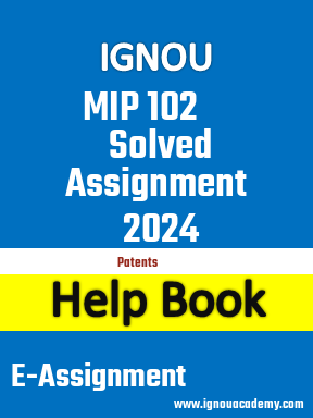 IGNOU MIP 102 Solved Assignment 2024